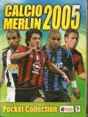 Calcio 2005 - Pocket Collection